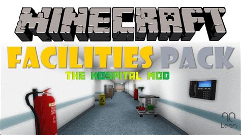 Facility Mod .